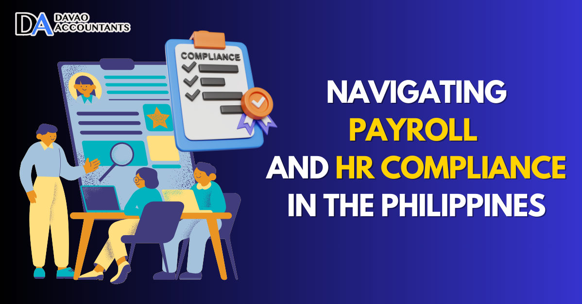 Navigating Payroll and HR Compliance in the Philippines